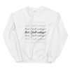 Did I Fall Asleep? Unisex Sweatshirt